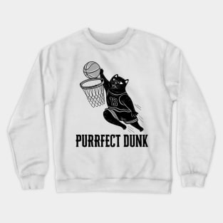 Purrfect Dunk: Funny Basketball Cat Crewneck Sweatshirt